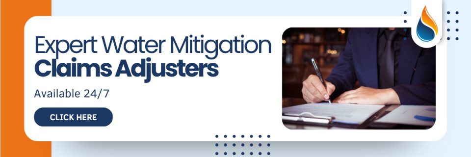Banner showing a person in a suit writing on a clipboard. Text reads "Expert Water Mitigation Claims Adjusters Available 24/7" with a "Click Here" button.